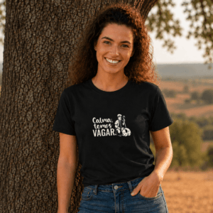 T-Shirt "Calma, temos vagar"